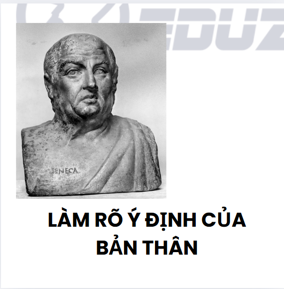 Làm Rõ Ý Định Của Bản Thân-Dailystoic